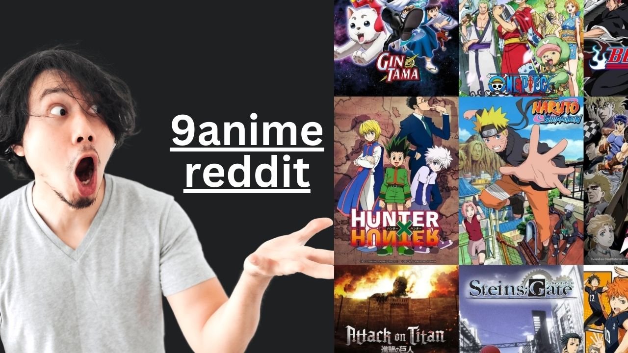 9anime Reddit: Top Discussions and Tips for Anime Streaming