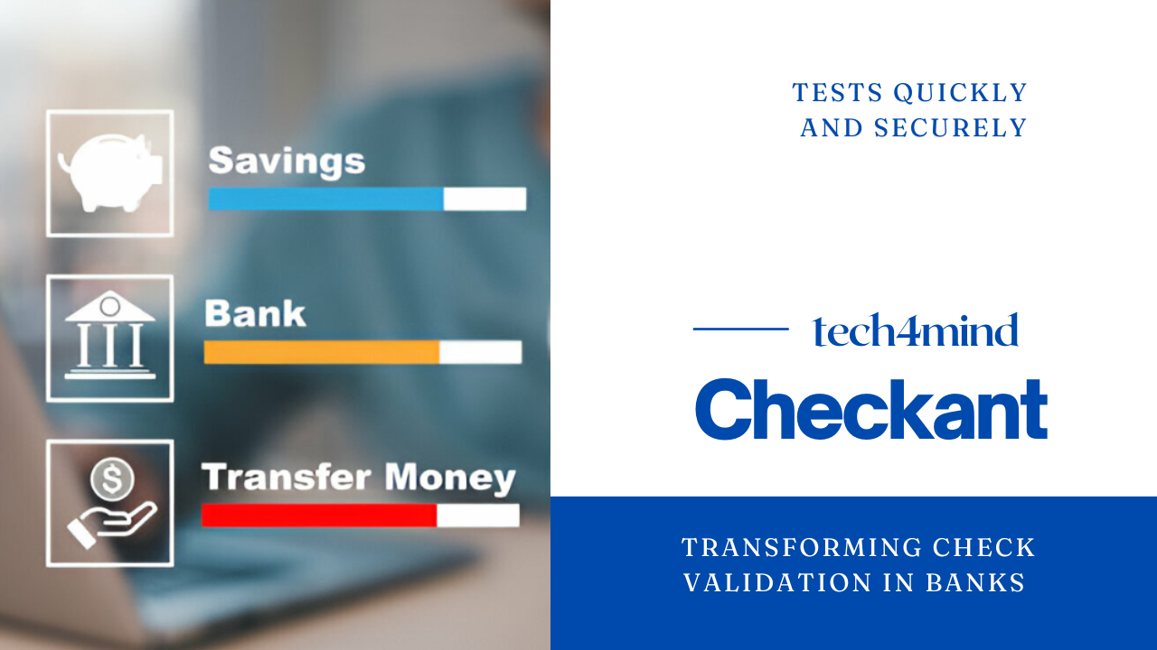 Checkant: Transforming Check Validation in Banks