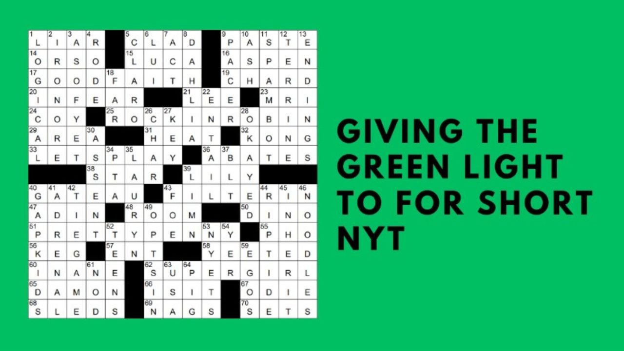 “Deciphering Giving the green light to for short nyt: Crossword Clues”