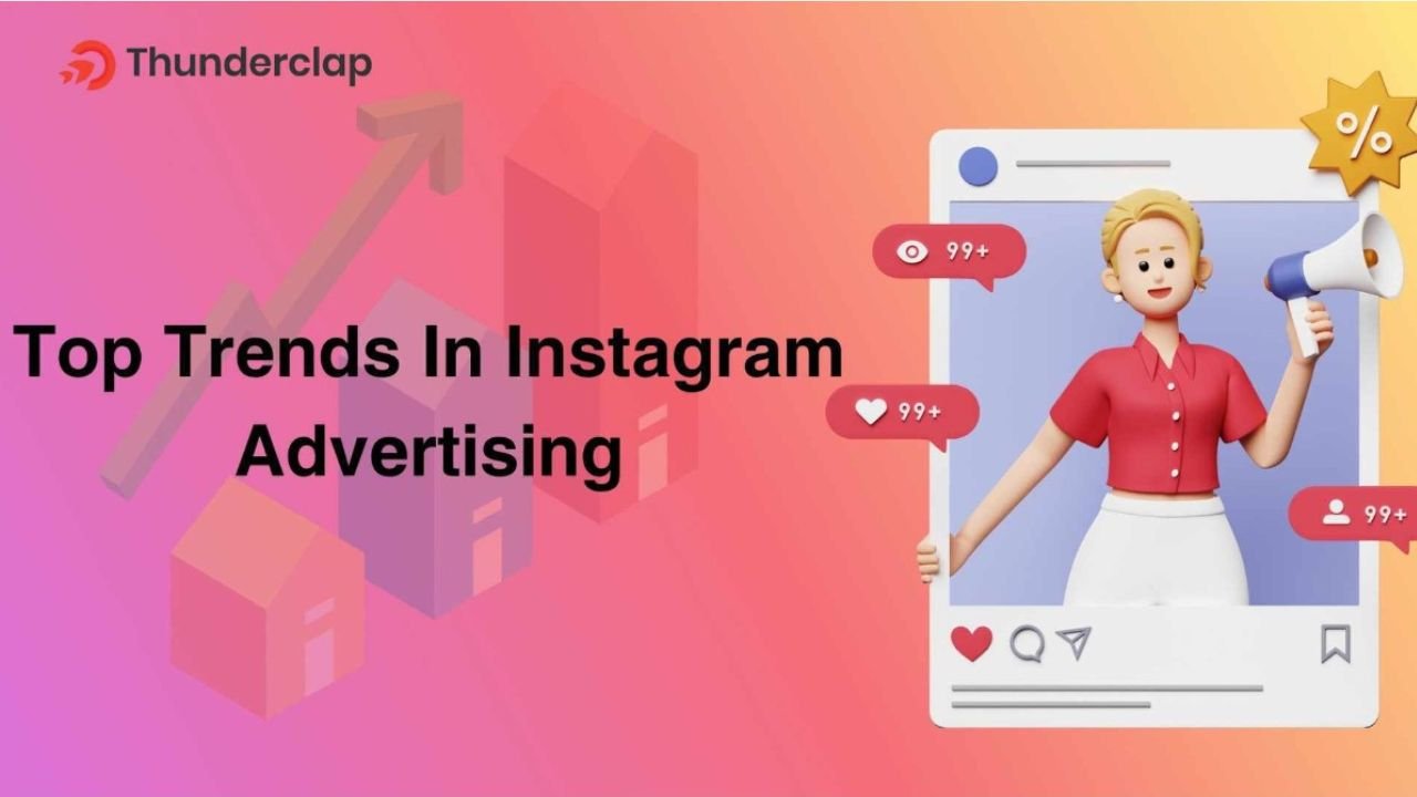 Top 5 Trends in Instagram Advertising in 2024